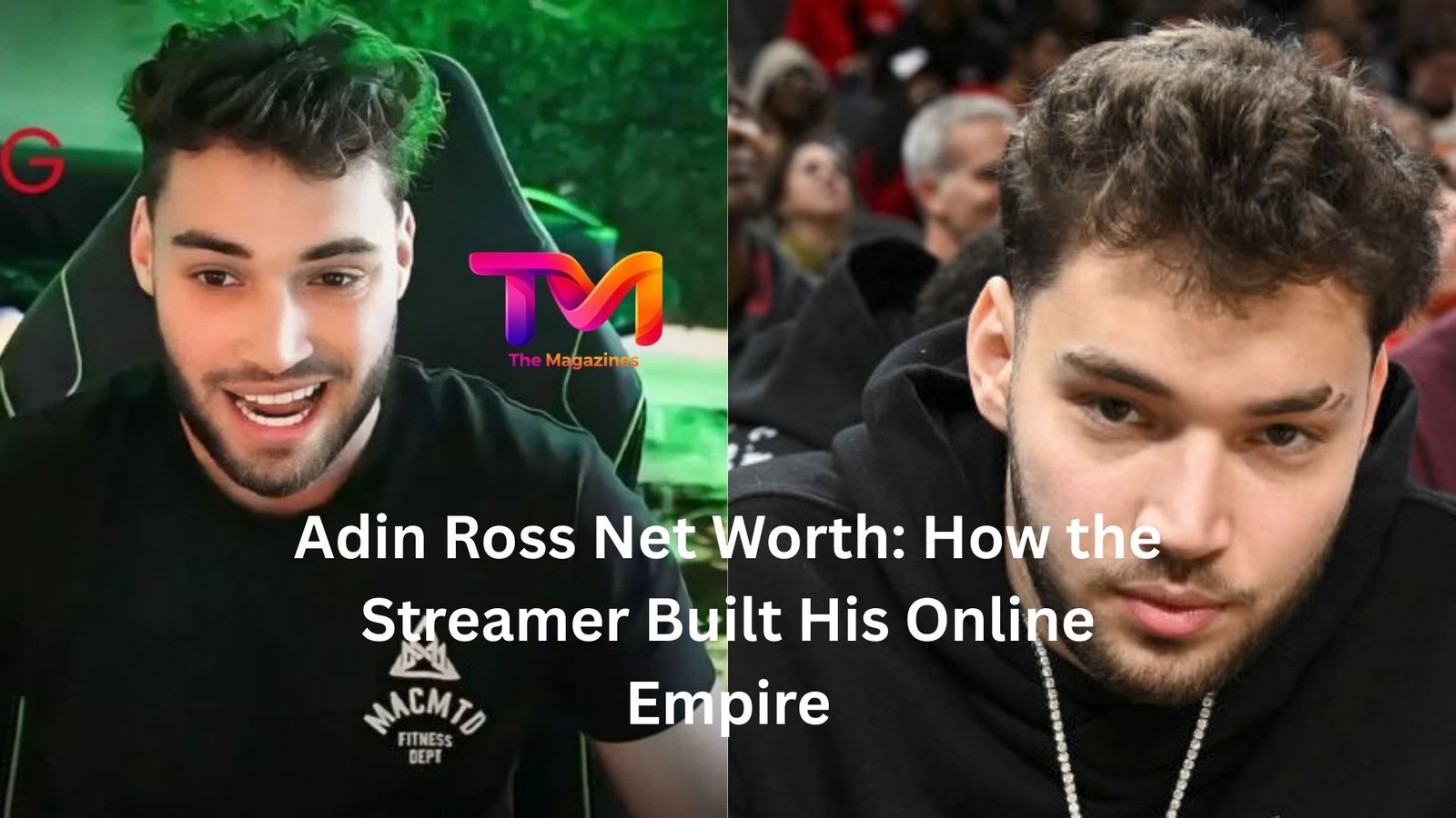 adin ross net worth