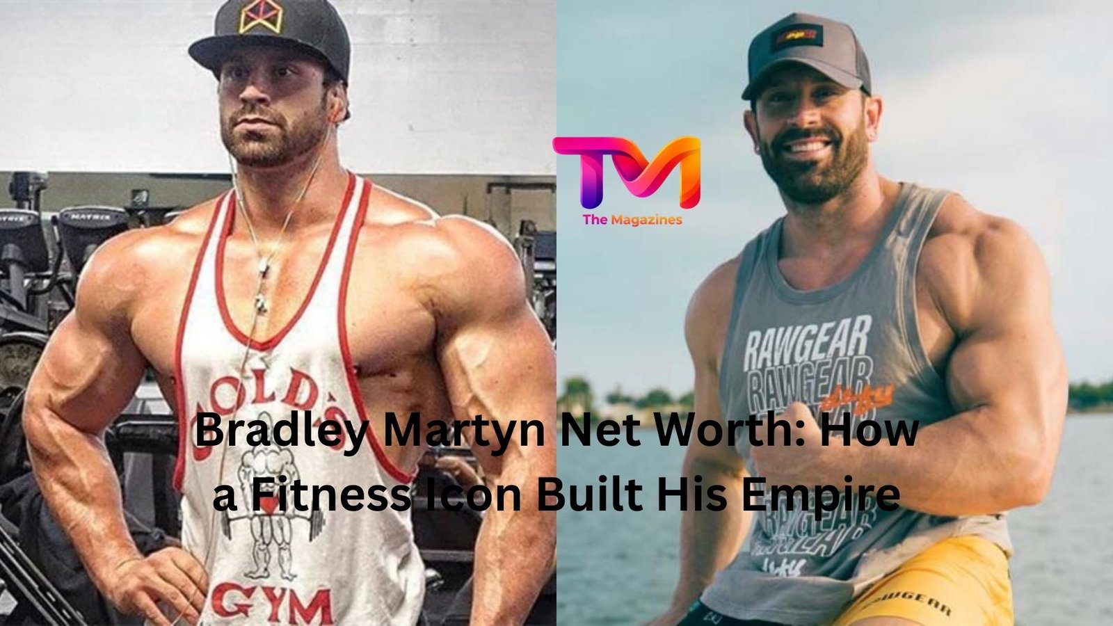 bradley martyn net worth