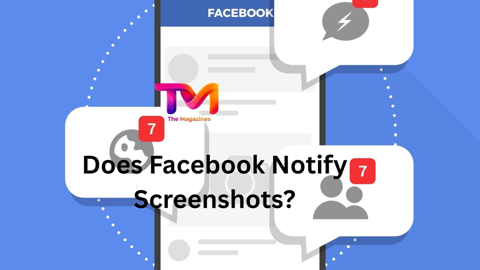 does facebook notify screenshots