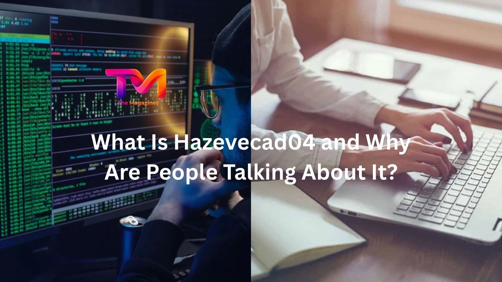 what is hazevecad04