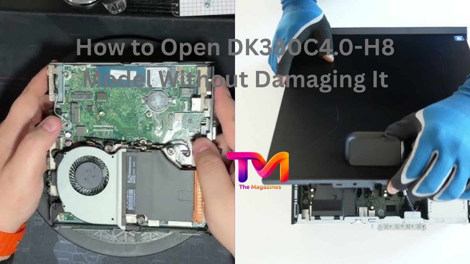 how to open dk380c4.0-h8 model