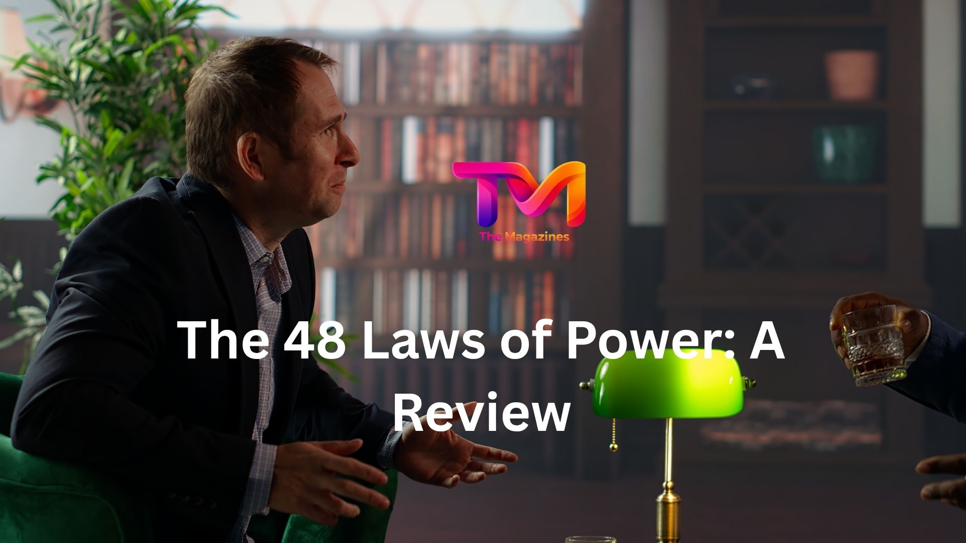 The 48 Laws of Power: A Review