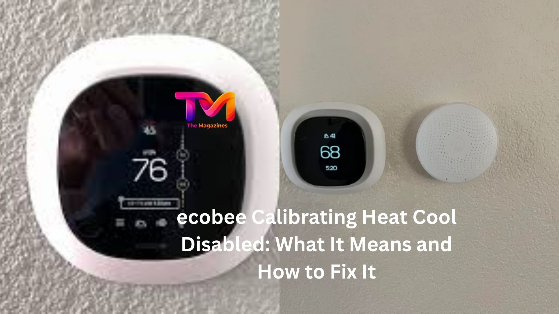 ecobee calibrating heat cool disabled
