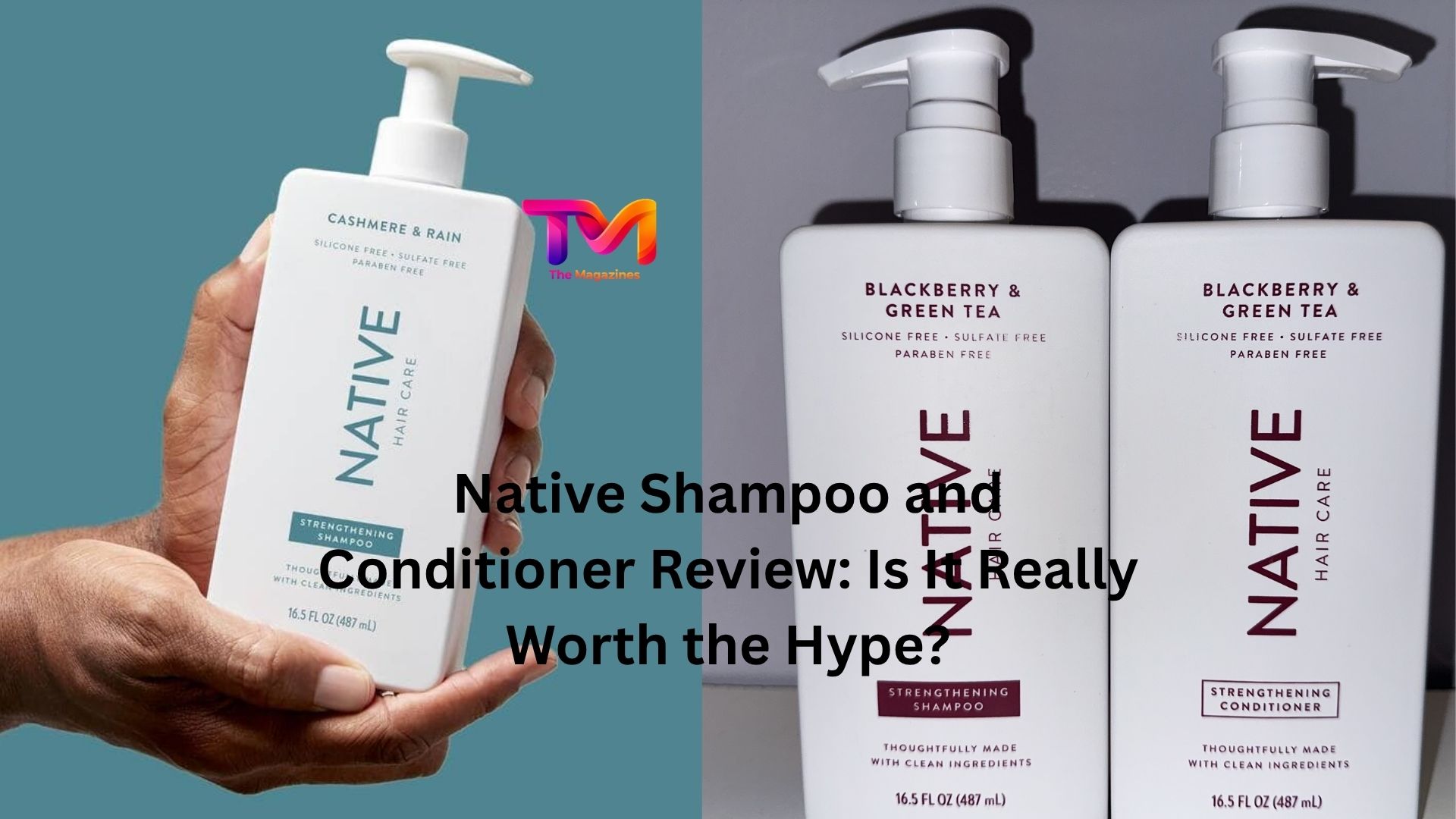 native shampoo and conditioner review